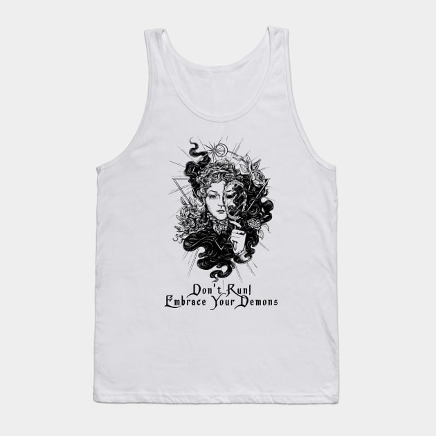 Don't Run! Embrace Your Demons Tank Top by Relentless Bloodlines